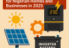 Illustration showing top power backup options in Nigeria, including inverters, solar panels, and inverter battery care for Nigerian homes and businesses in 2025.